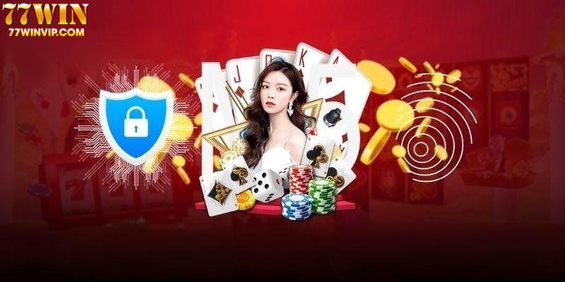 chính sách và bảo mật 77win