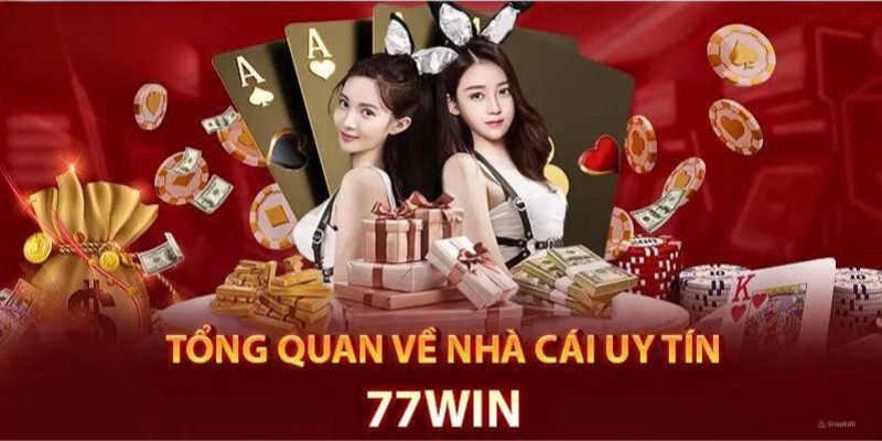 Khám phá vài nét về nhà cái 77win